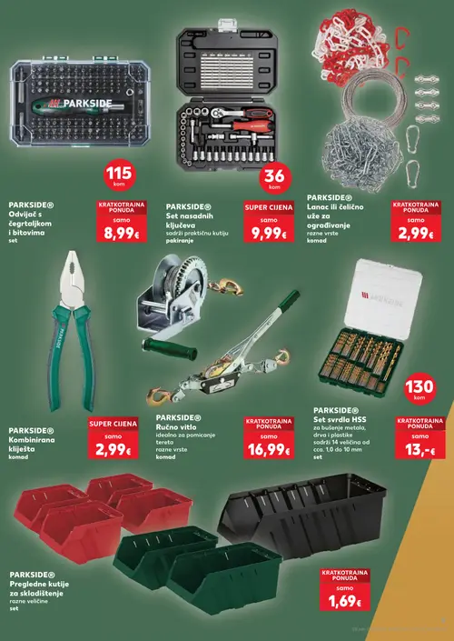 Kaufland katalog — stranica 9: PARKSIDE PARKSIDE® Pregledne kutije za skladištenje razne veličine, PARKSIDE PARKSIDE® Odvijač s čegrtaljkom i bitovima set, PARKSIDE PARKSIDE® Set nasadnih ključeva sadrži praktičnu kutiju pakiranje, PARKSIDE PARKSIDE® Lanac ili čelično uže za ograđivanje razne vrste (vrijedi 06. 08. 2026.–11. 08. 2026.)