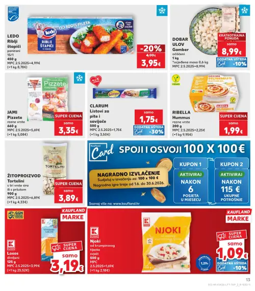 Kaufland katalog — stranica 13: LEDO LEDO Riblji štapići panirani, CLASSIC Njoki od krumpirovog tijesta svježi (vrijedi 24. 06. 2026.–30. 06. 2026.)