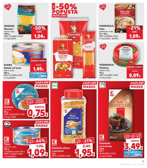 Kaufland katalog — stranica 15: RAGUSA RAGUSA Rezanci razne vrste, CLASSIC CLASSIC Tuna komadi u ulju, CLASSIC Pašteta od tune Fini namaz, CLASSIC CLASSIC Universal Würzmischung (vrijedi 24. 06. 2026.–30. 06. 2026.)