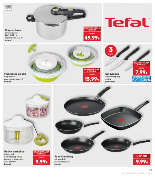 Kaufland katalog — stranica 27: Fleksibilno cjedilo, Tefal Set noževa od nehrđajućeg čelika, Tefal Ručna sjeckalica oštrice od nehrđajućeg čelika, Tava Simplicity od aluminija (vrijedi 24. 06. 2026.–30. 06. 2026.)