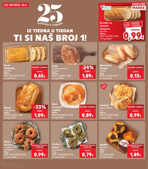 Kaufland katalog — stranica 6: Burek s jabukama, Kruh s kiselim tijestom Country, KAUFLAND MARKE Kruščić sa zlatnim posipom pšenični, Kruh Ciabatta (vrijedi 24. 06. 2026.–30. 06. 2026.)