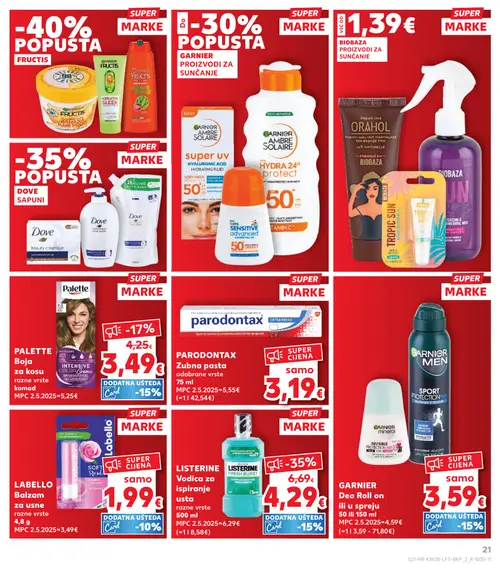 Kaufland katalog — stranica 21: Listerine Listerine Vodica za ispiranje usta, Palette Palette Boja za kosu, Dove Dove tekući sapun, Dove Dove tekući sapun refill (vrijedi 08. 07. 2026.–14. 07. 2026.)