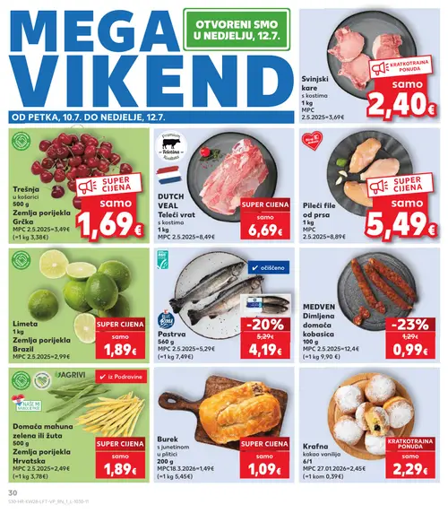 Kaufland katalog — stranica 30: MEDVEN Dimljena domaća kobasica, Blue Bay Pastrva, Svinjski kare s kostima, Trešnja u košarici (vrijedi 08. 07. 2026.–14. 07. 2026.)