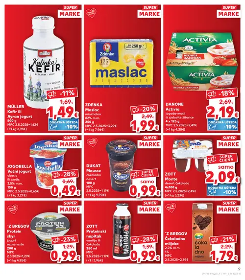Kaufland katalog — stranica 9: Jogobella Jogobella Voćni jogurt classic, Zott Zott Proteinski napitak vanilija ili čokolada, 'Z Bregov 'Z Bregov Protein skyr jogurt, 'Z Bregov 'Z Bregov Čokoladno mlijeko (vrijedi 08. 07. 2026.–14. 07. 2026.)
