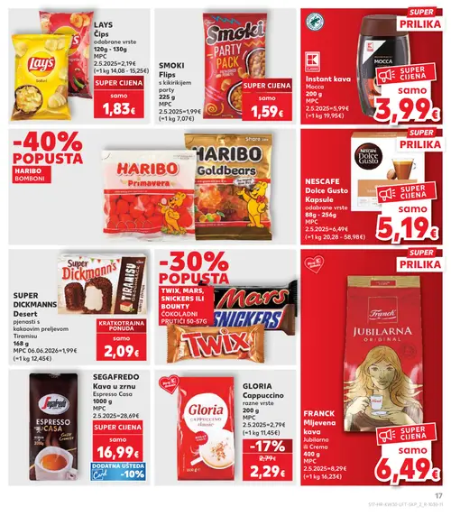 Kaufland katalog — stranica 17: GLORIA GLORIA Cappuccino razne vrste, FRANCK FRANCK Mljevena kava Jubilarna ili Crema, LAYS LAYS Čips odabrane vrste, SMOKI SMOKI Flips s kikirikijem party (vrijedi 22. 07. 2026.–28. 07. 2026.)