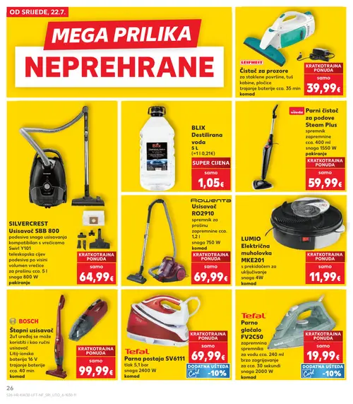 Kaufland katalog — stranica 26: LEIFHEIT Čistač za prozore, BLIX Destilirana voda, vileda Parni čistač za podove Steam Plus, SILVERCREST Usisavač SBB 800 (vrijedi 22. 07. 2026.–28. 07. 2026.)