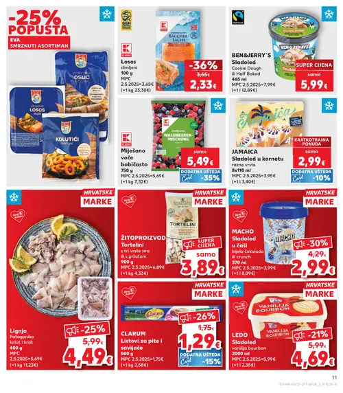 Kaufland katalog — stranica 11: K Classic Losos dimljeni, CLARUM Listovi za pite i savijače, Lignja Patagonika kolut i krak, JAMAICA Sladoled u kornetu razne vrste (vrijedi 29. 07. 2026.–05. 08. 2026.)