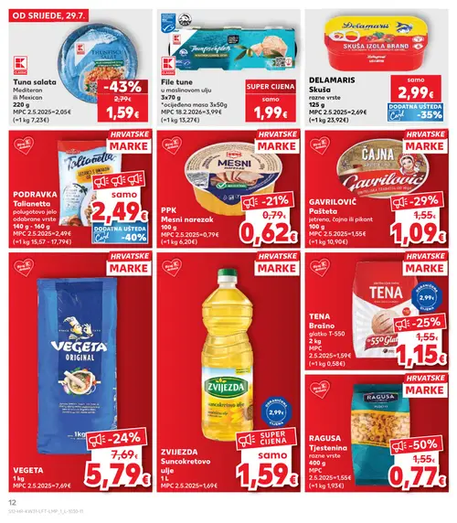 Kaufland katalog — stranica 12: RAGUSA Tjestenina Pužići, K Classic Tuna salata Mediteran ili Mexican, GAVRILOVIĆ Pašteta jetrena, čajna ili pikant, VEGETA VEGETA original (vrijedi 29. 07. 2026.–05. 08. 2026.)