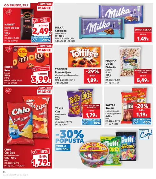 Kaufland katalog — stranica 14: Toffifee TOFFIFEE Bombonijera s lješnjakom i karamelom, SALTAS SALTAS Štapići s kikirikijem ili s kikirikijem chili, CHIO CHIO Čipi Čips odabrane vrste (vrijedi 29. 07. 2026.–05. 08. 2026.)