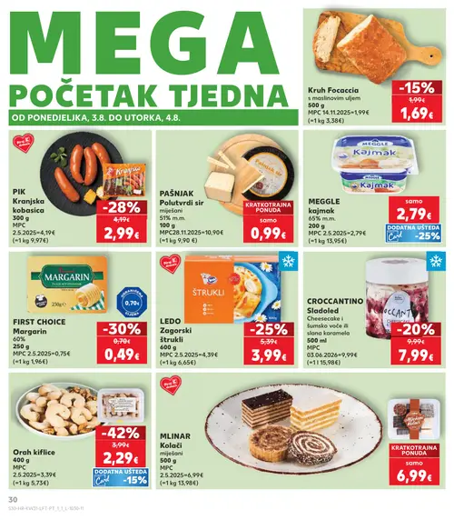Kaufland katalog — stranica 30: Kiflice, PIK Kranjska kobasica, LEDO Zgorski štrukli, CROCCANTINO Sladoled Cheesecake i šumsko voće (vrijedi 29. 07. 2026.–05. 08. 2026.)