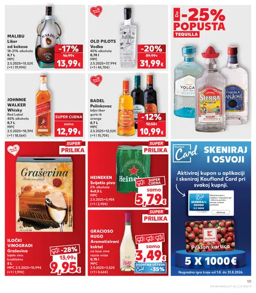 Kaufland katalog — stranica 19: ILOČKI VINOGRADI Graševina bijelo vino kvalitetno, OLD PILOTS Vodka, MALIBU Liker od kokosa, BADEL BADEL Pelinkovac biljni liker gorki ili orange (vrijedi 06. 08. 2026.–11. 08. 2026.)