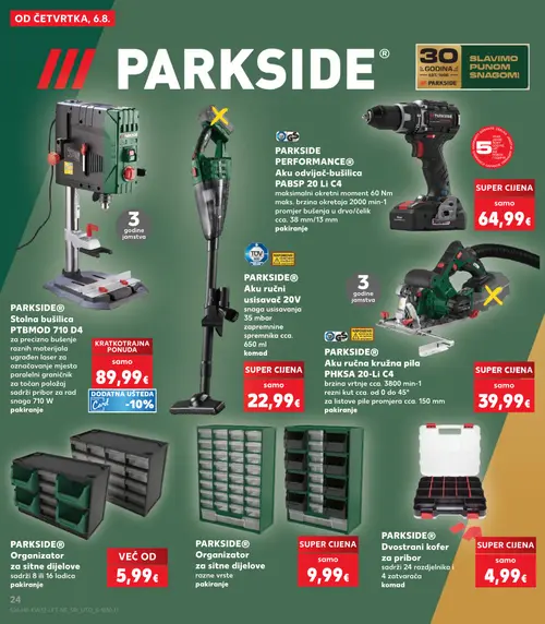 Kaufland katalog — stranica 24: PARKSIDE PARKSIDE PERFORMANCE® Aku odviijač-bušilica PABSP 20 Li C4, PARKSIDE PARKSIDE® Aku ručni usisavač 20V, PARKSIDE PARKSIDE® Stolna bušilica PTBMD 710 D4, PARKSIDE PARKSIDE® Aku ručna kružna pila PHKSA 20-Li C4 (vrijedi 06. 08. 2026.–11. 08. 2026.)