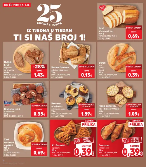 Kaufland katalog — stranica 6: Burek sir i špinat, Kruh s krumpirom, Zvrk sa sirom u plitici, Pecivo Graham od cjelovitog zrna (vrijedi 06. 08. 2026.–11. 08. 2026.)