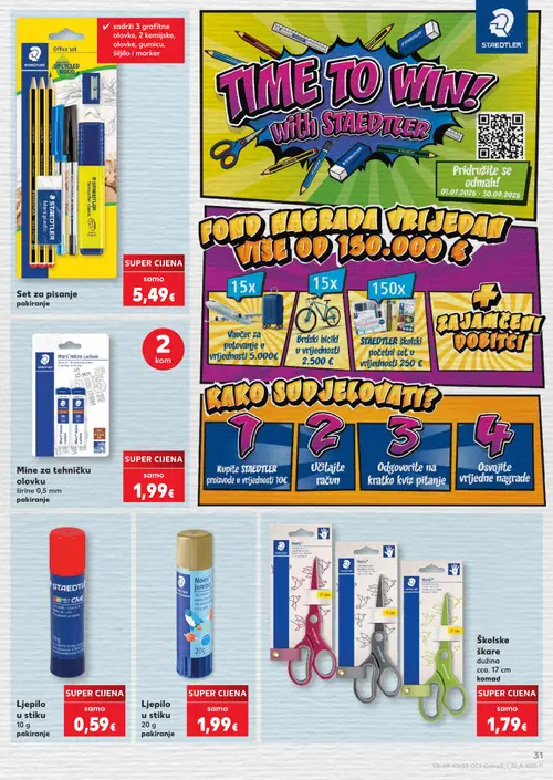 Kaufland katalog — stranica 31: STAEDTLER Set za pisanje pakiranje, STAEDTLER Mine za tehničku olovku širine 0,5 mm pakiranje, Vaučer za putovanje u vrijednosti 5.000€, Brdski bicikl u vrijednosti 2.500€ (vrijedi 10. 08. 2026.–31. 08. 2026.)