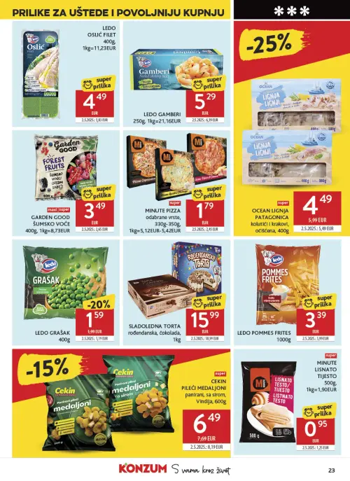 Konzum katalog — stranica 23: LEDO LEDO GRAŠAK, OCEAN OCEAN LIGNJA PATAGONICA kolutći i krakovi, očišćena, MINUTE MINUTE LISNATO TIJESTO, CEKIN CEKIN PILEĆI MEDALJONI panirani, sa sirom, VIndija (vrijedi 24. 06. 2026.–30. 06. 2026.)
