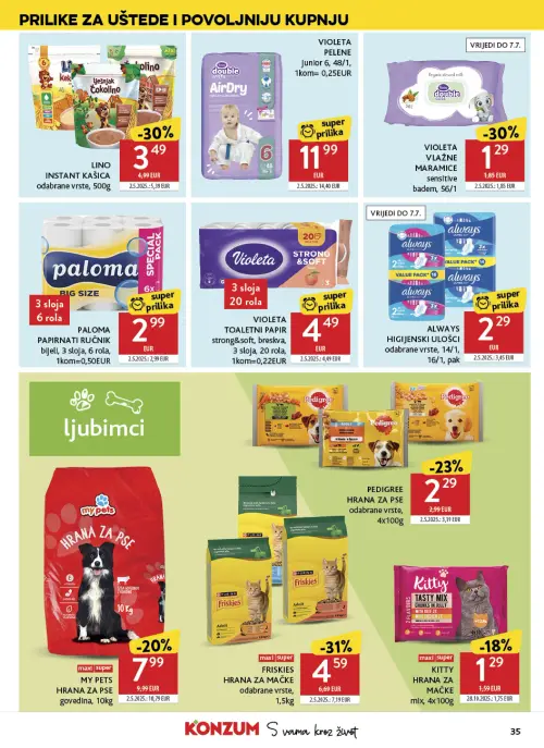Konzum katalog — stranica 35: ALWAYS ALWAYS HIGIJENSKI ULOŠCI, FRISKIES FRISKIES HRANA ZA MAČKE odabrane vrste, VIOLETA VIOLETA VLAŽNE MARAMICE sensitive, LINO INSTANT KAŠICA (vrijedi 24. 06. 2026.–30. 06. 2026.)
