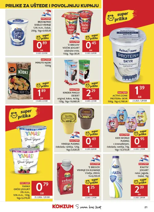 Konzum katalog — stranica 21: Vindija VINDJA PUDING čokolada, vanilija, Active Zone ACTIVE ZONE PROTEIN+ SKYR, MI MINUTE NJOKI, Yamas YAMAS GRČKI JOGURT 0% m.m. (vrijedi 08. 07. 2026.–14. 07. 2026.)