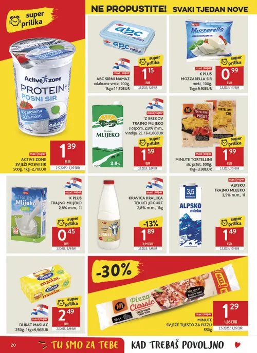 Konzum katalog — stranica 20: K PLUS K PLUS TRAJNO MLIJEKO 2,8% m.m., MI MINUTE TORTELLINI sir, pršut, MAXXI M MINUTE SVJEŽE TIJESTO ZA PIZZU, ACTIVE ZONE ACTIVE ZONE SVJEŽI POSNI SIR (vrijedi 15. 07. 2026.–21. 07. 2026.)