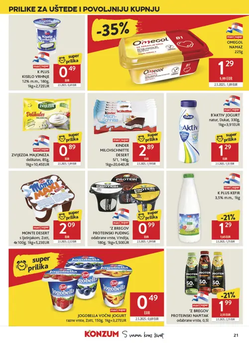 Konzum katalog — stranica 21: OMEGOL OMEGOL NAMAZ, 'Z BREGOV 'Z BREGOV PROTEINSKI NAPITAK odabrane vrste, 0,5l, K PLUS K PLUS KEFIR 3,5% m.m., 1kg (vrijedi 15. 07. 2026.–21. 07. 2026.)