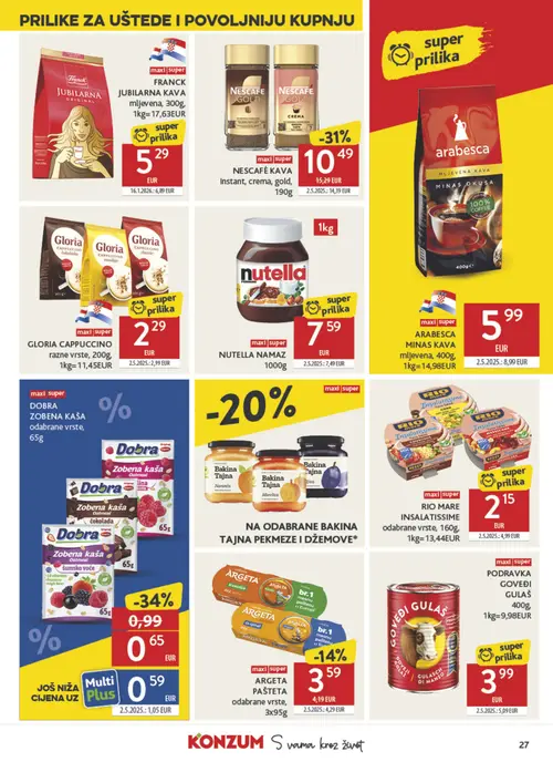 Konzum katalog — stranica 27: Rio Mare RIO MARE INSALATISSIME odabrane vrste, Multi Plus, Dobra DOBRA ZOBENA KAŠA odabrane vrste, Arabesca ARABESCA KAVA mljevena (vrijedi 15. 07. 2026.–21. 07. 2026.)