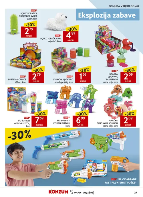 Konzum katalog — stranica 29: IGRAČKA LIGAVAC SA SUrom razne boje, IGRAČKA LIGAVAC razne boje, 80g, LOPTIČA BOUNCE Ø7cm, SQUIZI IGRAČKA GUSJENICA SVIJET 23cm (vrijedi 22. 07. 2026.–28. 07. 2026.)