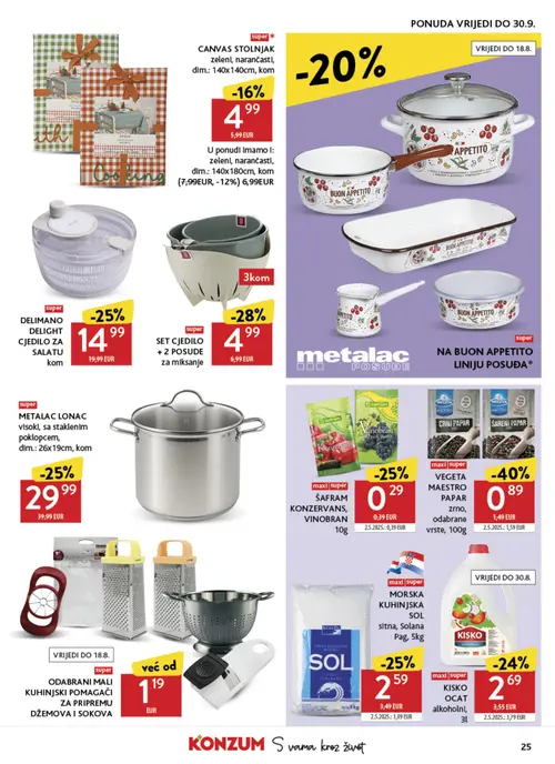 Konzum katalog — stranica 25: VEGETA MAESTRO VEGETA MAESTRO PAPAR zrno, odabrane vrste, 100g, SET CJEDILO + 2 POSUDE za miksanje, Solana Pag MORSKA KUHINJSKA SOL sitna, Solana Pag, 5kg, ŠAFRAM ŠAFRAM KONZERVANS, VINO (vrijedi 04. 08. 2026.–11. 08. 2026.)