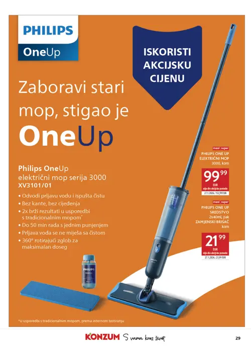Konzum katalog — stranica 29: Philips PHILIPS ONE UP ELEKTRIČNI MOP 3000, Philips PHILIPS ONE UP SREDSTVO 2x40ml, ZAMJENSKI BRISAČ (vrijedi 04. 08. 2026.–11. 08. 2026.)