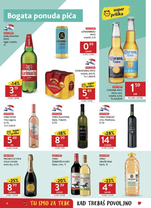 Konzum katalog — stranica 6: Madirazza VINO DINGAČ crno, Madirazza, 0,75l, VILLA FOLINI PROSECCO CIVA VILLA FOLINI extra dry, 0,75l, VINO GRAŠEVINA bijelo, 3l, Corona CORONA PIVO extra, cero, svijetlo, 0,33l, 1l=4,82EUR (vrijedi 04. 08. 2026.–11. 08. 2026.)