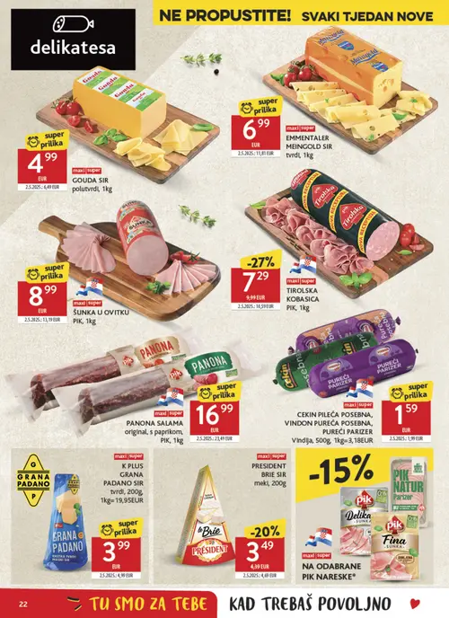 Konzum katalog — stranica 22: EMMENTALER MEINGOLD SIR tvrdi, PIK ŠUNKA U OVITKU, PIK PANONA SALAMA original, s paprikom,, PIK TIROLSKA KOBASICA (vrijedi 12. 08. 2026.–18. 08. 2026.)