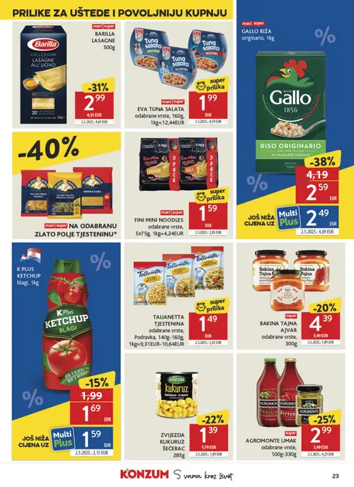 Konzum katalog — stranica 23: EVA EVA TUNA SALATA, Gallo GALLO RIŽA originario, FINI FINI MINI NOODLES odabrane vrste, TALIANETTA TALIANETTA TJESTENINA Podravka odabrane vrste (vrijedi 26. 08. 2026.–01. 09. 2026.)