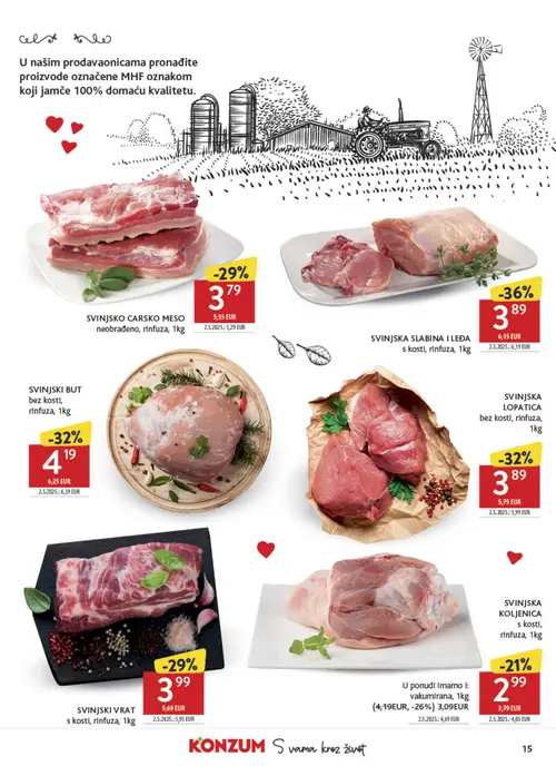 Konzum katalog — stranica 15: SVINJSKA SLABINA I LEĐA s kostl, rinfuza, 1kg, SVINJSKI BUT bez kosti, rinfuza, 1kg, SVINJSKA LOPATICA bez kosti, rinfuza, 1kg, SVINJSKI VRAT s kostl, rinfuza, 1kg (vrijedi 09. 09. 2026.–15. 09. 2026.)
