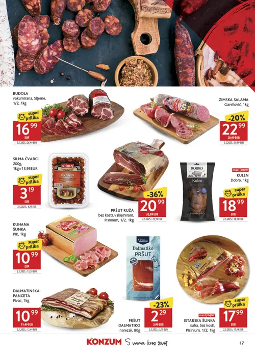 Konzum katalog — stranica 17: BUĐOLA vakumirana, Sljeme, 1/2, 1kg, PRŠUT RUŽA bez kosti, vakumirani, Pixinlum, 1/2, 1kg, PRŠUT DALMATIKO narezak, 80g, Gavrilović ZIMSKA SALAMA Gavrilović, 1kg (vrijedi 09. 09. 2026.–15. 09. 2026.)