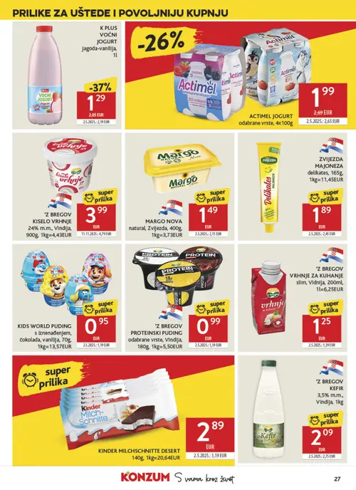 Konzum katalog — stranica 27: K PLUS VOĆNI JOGURT Jagoda-vanilija, MARGO NOVA natural, 'Z BREGOV PROTEINSKI PUDING odabrane vrste, VIndiJa, ACTIMEL JOGURT odabrane vrste (vrijedi 09. 09. 2026.–15. 09. 2026.)