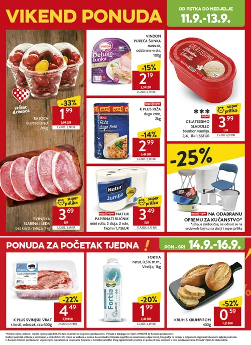 Konzum katalog — stranica 56: KRUH S KRUMPIROM, SVINJSKA SLABINA I LEĐA bez kosti, rinfuza, RAJČICA BUMBOLINO, K PLUS SVINJSKI VRAT s kosti, odrezak, cca (vrijedi 09. 09. 2026.–15. 09. 2026.)