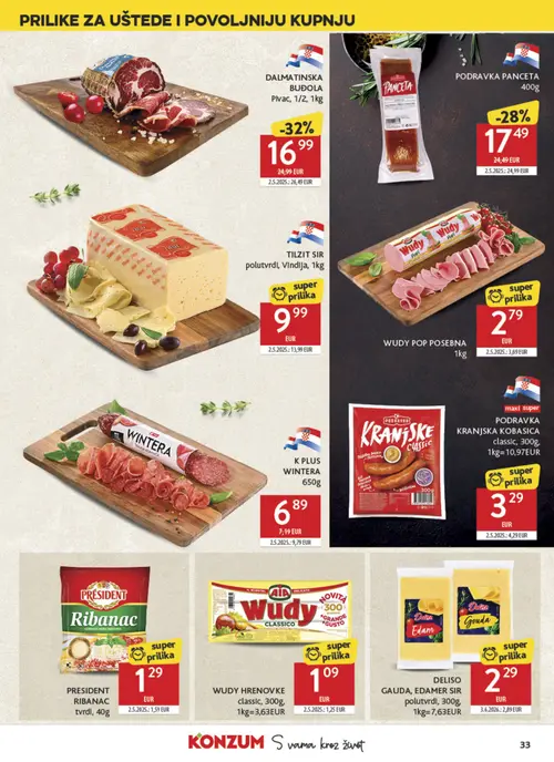 Konzum katalog — stranica 33: DALMATINSKA BUĐOLA Pivac, 1/2, 1kg, K PLUS WINTERA, PODRAVKA PANCETA, TILZIT SIR polutvdi, VIndIja, 1kg (vrijedi 23. 09. 2026.–29. 09. 2026.)