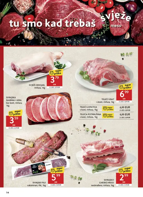 Konzum katalog — stranica 14: SVJEŽI ODOJAK, rinfuza, 1kg, SVINJSKA SLABINA I LEĐA bez kosti, rinfuza, 1kg, SVINJSKO CARSKO MESO neobrađeno, rinfuza, 1kg, PIK SVINJSKI FILE vakumirani, PIK, 1kg (vrijedi 30. 09. 2026.–06. 10. 2026.)