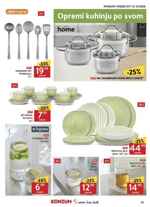 Konzum katalog — stranica 43: DELIMANO SET POMAGALA, TOGNANA VRČ, ŠALICA ZA ČAJ 280cc, SERVIS ZA JELO zeleni (vrijedi 30. 09. 2026.–06. 10. 2026.)