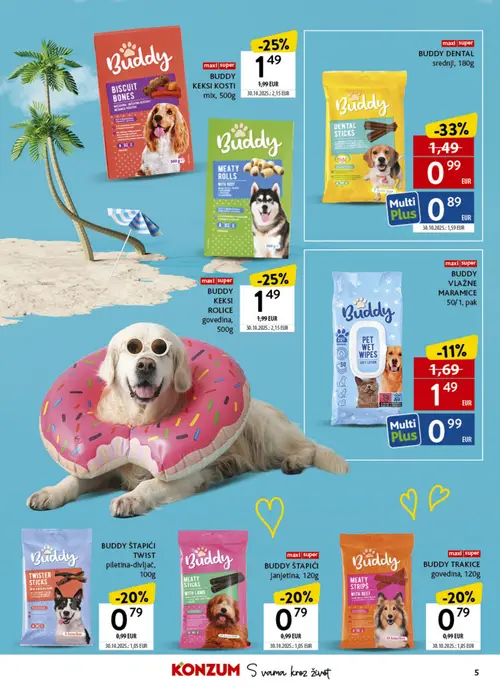 Konzum katalog — stranica 5: Buddy BUDDY DENTAL srednji, Buddy BUDDY KEKSI KOSTI mix, Buddy BUDDY KEKSI ROLICE govedina, Buddy BUDDY ŠTAPIĆI Janjetina (vrijedi 06. 07. 2026.–26. 07. 2026.)