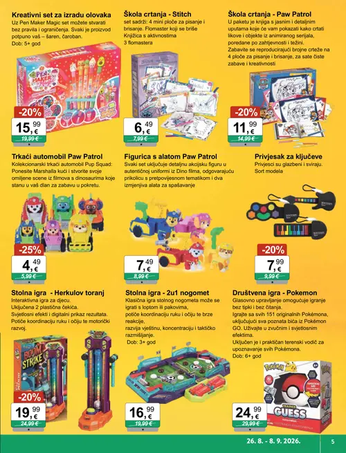 KTC katalog — stranica 5: Paw Patrol Trkači automobil Paw Patrol, Stolna igra - Herkulov toranj, Pen Maker Magic Kreativni set za izradu olovaka, Paw Patrol Škola crtanja - Paw Patrol (vrijedi 26. 08. 2026.–08. 09. 2026.)