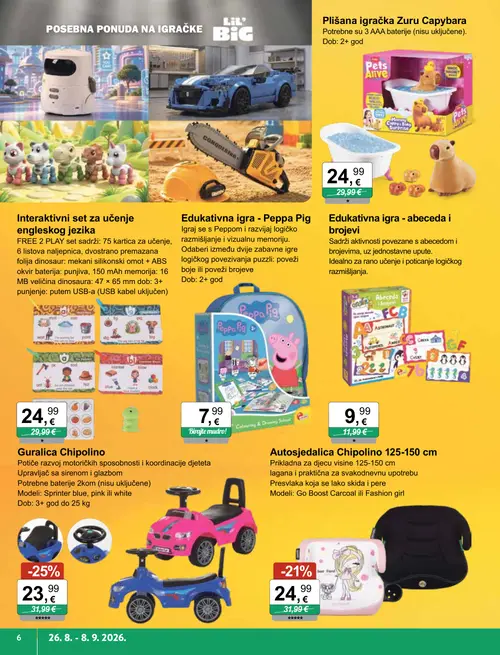 KTC katalog — stranica 6: Chipolino Guralica Chipolino, Chipolino Autosjedalica Chipolino 125-150 cm, Interaktivni set za učenje engleskog jezika, Plšana igračka Zuru Capybara (vrijedi 26. 08. 2026.–08. 09. 2026.)