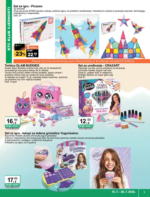 KTC katalog — stranica 5: Set za igru - Picasso, Set za igru - kalupi za ledene grickalice Yogurissimo, Set za uređivanje - CRAZART, Torbiča GLAM BUDDIES (vrijedi 15. 07. 2026.–28. 07. 2026.)