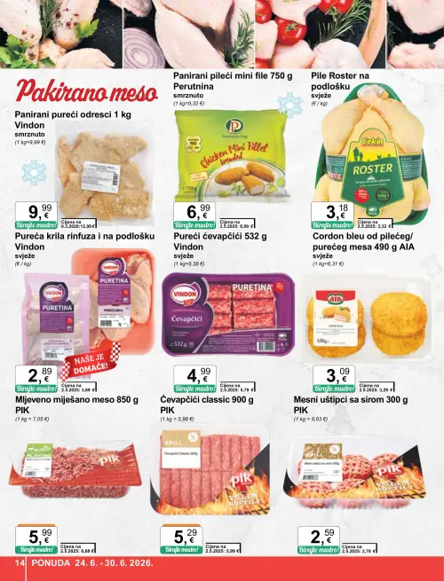 KTC katalog — stranica 14: Vindon Pureća krila rinfuza i na podlošku, Vindon Panirani pureći odresci 1 kg, Perutnina Panirani pileći mini file 750 g (vrijedi 24. 06. 2026.–30. 06. 2026.)