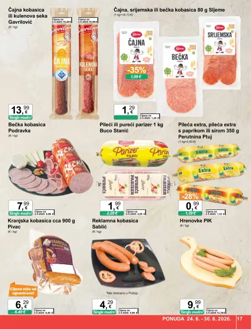 KTC katalog — stranica 17: Buco Stanić Pileći ili pureći parizer 1 kg Buco Stanić, PIK Hrenovke PIK, Perutnina Ptuj Pileća extra, pileća extra s paprikom ili sirom 350 g Perutnina Ptuj, Sablić Reklamna kobasica Sablić (vrijedi 24. 06. 2026.–30. 06. 2026.)