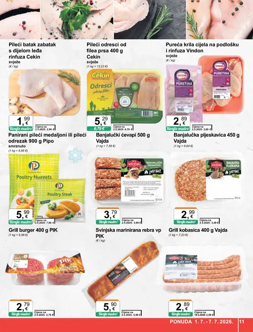 KTC katalog — stranica 11: Panirani pileći medaljoni ili pileći odrezak 900 g Pipo, Banjalučka pljeskavica 450 g Vajda, Grill burger 400 g PIK, Banjalučki ćevapi 500 g Vajda (vrijedi 01. 07. 2026.–07. 07. 2026.)
