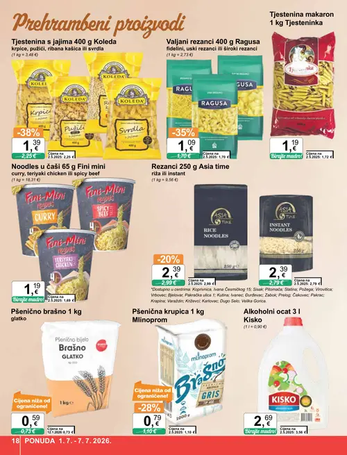 KTC katalog — stranica 18: Koleda Tjestenina s jajima 400 g Koleda krpice, pužići, ribana kašica ili svrdla, Ragusa Valjani rezanci 400 g Ragusa fidinini, uski rezanci ili široki rezanci, Tjesteninka Tjestenina makaron 1 kg Tjesteninka, Fini mini Noodles u čaši 65 g Fini mini curry, teriyaki chicken ili spicy beef (vrijedi 01. 07. 2026.–07. 07. 2026.)