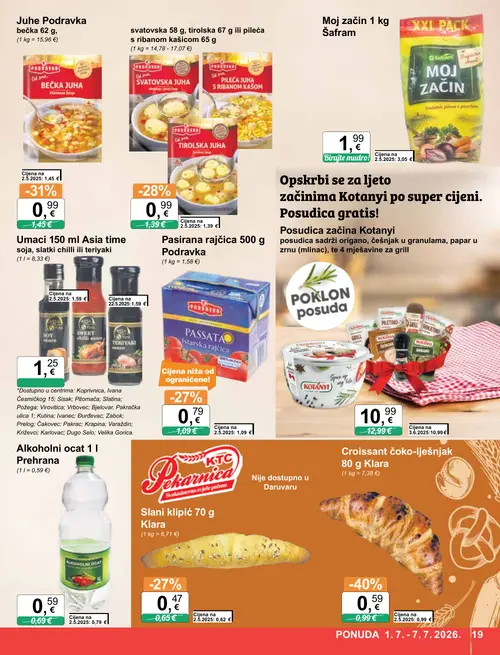 KTC katalog — stranica 19: Klara Croissant čoko-lješnjak 80 g Klara, Šafran Moj začin 1 kg Šafran, Podravka Juhe Podravka bečka 62 g, Podravka Svatovska 58 g, tirolska 67 g ili pileća s ribanom kašicom 65 g (vrijedi 01. 07. 2026.–07. 07. 2026.)