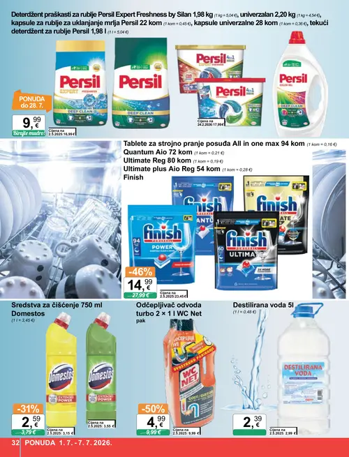 KTC katalog — stranica 32: WC Net Odčepljivač odvoda turbo, Finish Tablete za strojno pranje posuđa All in one max, Domestos Sredstva za čišćenje, Destilirana voda (vrijedi 01. 07. 2026.–07. 07. 2026.)