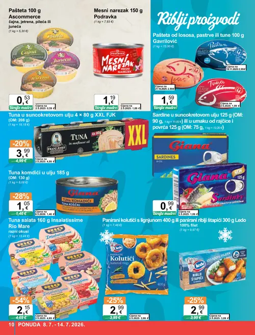 KTC katalog — stranica 10: Rio Mare Tuna salata 160 g Insalatissime Rio Mare, Giana Tuna komadići u ulju 185 g, Ledo Panirani kolutići s lignjunom 400 g, Ledo Panirani riblji štapići 300 g L Ledo 100% filet (vrijedi 08. 07. 2026.–14. 07. 2026.)