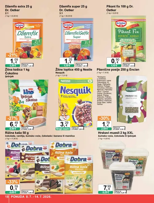 KTC katalog — stranica 18: Dobra Rižina kaša 50 g čokolada, vanilija, šumsko voće, čokolada i banana ili marelica, Encian Pšenične posije 250 g, Čokolino Žitna kašica 1 kg čokolino lješnjak, Dr. Oetker Džemfix extra 25 g (vrijedi 08. 07. 2026.–14. 07. 2026.)