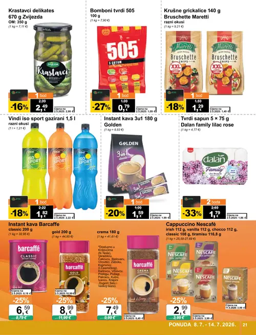KTC katalog — stranica 21: Dalan Tvrdi sapun 5 x 75 g Dalan family lilac rose, Bomboni tvrdi 505, Nescafe Cappuccino Nescafé irish 112 g, vanilla 112 g, chocco 112 g, classic 108 g, tiramisu 116,8 g, crema (vrijedi 08. 07. 2026.–14. 07. 2026.)